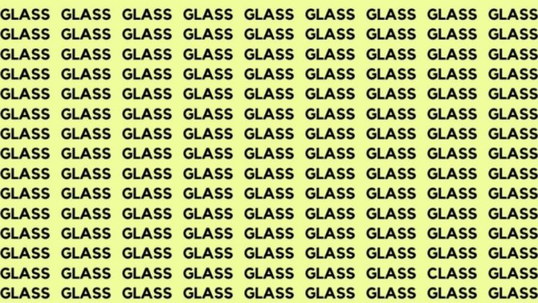 Brain Teaser: If You Have Hawk Eyes Find The Word Class among Glass in 20 Secs