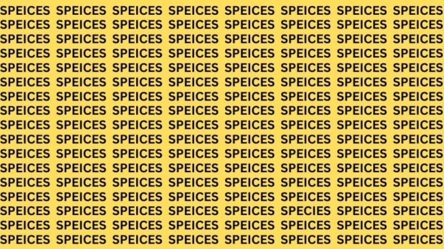 Brain Teaser: If You Have Hawk Eyes Find the Word Species in 15 Secs