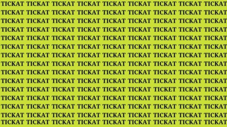 Brain Teaser: If You Have Hawk Eyes Find The Word Ticket In 13 Secs