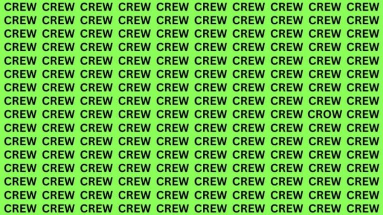 Brain Teaser: If You Have Sharp Eyes Find The Word Crow Among Crew In 20 Secs