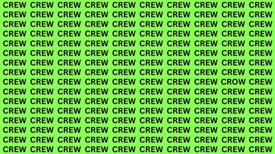 Brain Teaser: If You Have Sharp Eyes Find The Word Crow Among Crew In 20 Secs