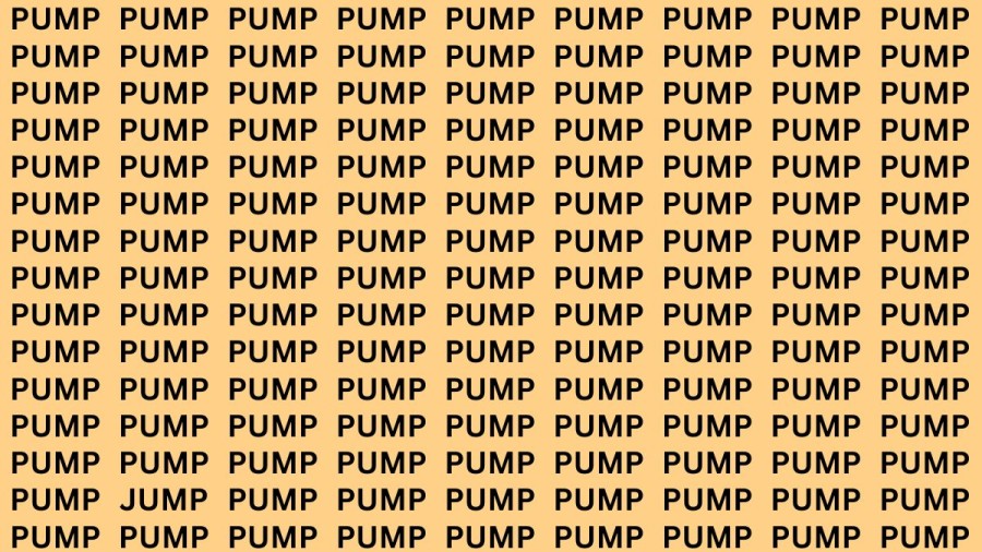 Brain Teaser: If You Have Sharp Eyes Find The Word Jump Among Pump In 15 Secs