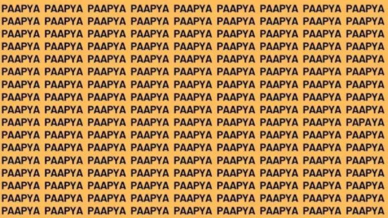 Brain Teaser: If You Have Sharp Eyes Find The Word Papaya in 20 Secs