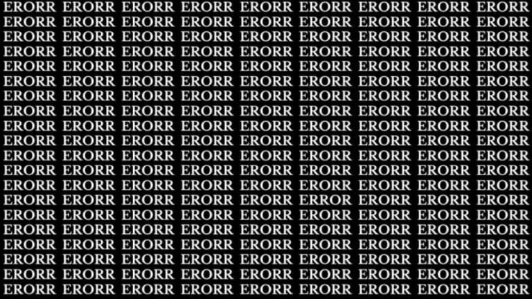 Brain Teaser: If You Have Hawk Eyes Find The Word Error In 15 Secs