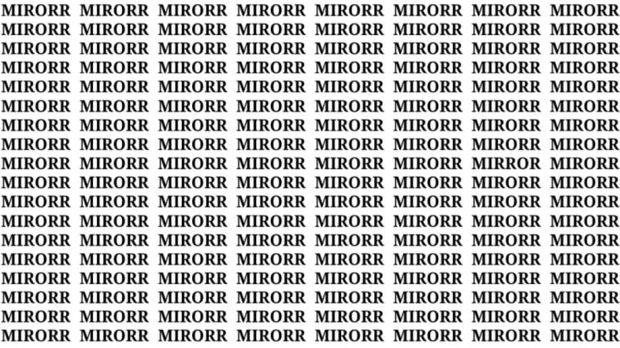Brain Test: If You Have Eagle Eyes Find The Word Mirror In 15 Secs