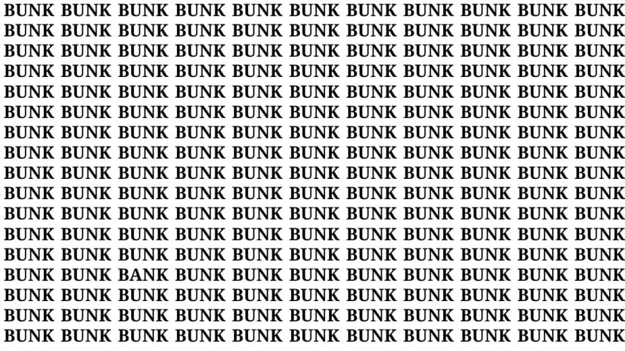 Brain Test: If You Have Hawk Eyes Find The Word Bank Among Bunk In 18 Secs