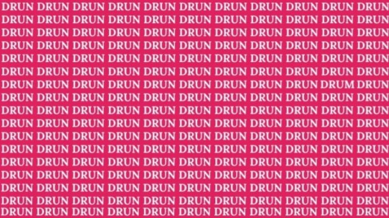 Optical Illusion: If You Have Sharp Eyes Find The Word DRUM Among DRUN In 15 Secs