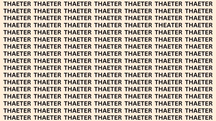 Brain Teaser: If You Have Eagle Eyes Find The Word Theater In 15 Secs