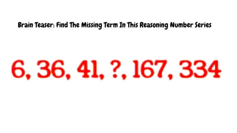 Brain Teaser: Find The Missing Term In This Reasoning Number Series