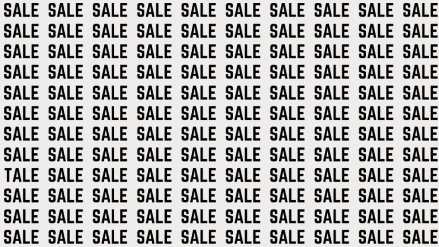 Brain Teaser: If you have Sharp Eyes Find the Word Tale among Sale in 12 Secs