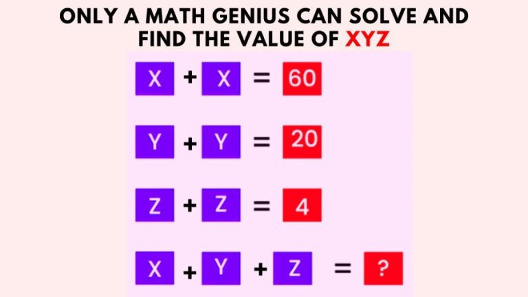 Brain Teaser: Only a math genius can solve and find the value of XYZ