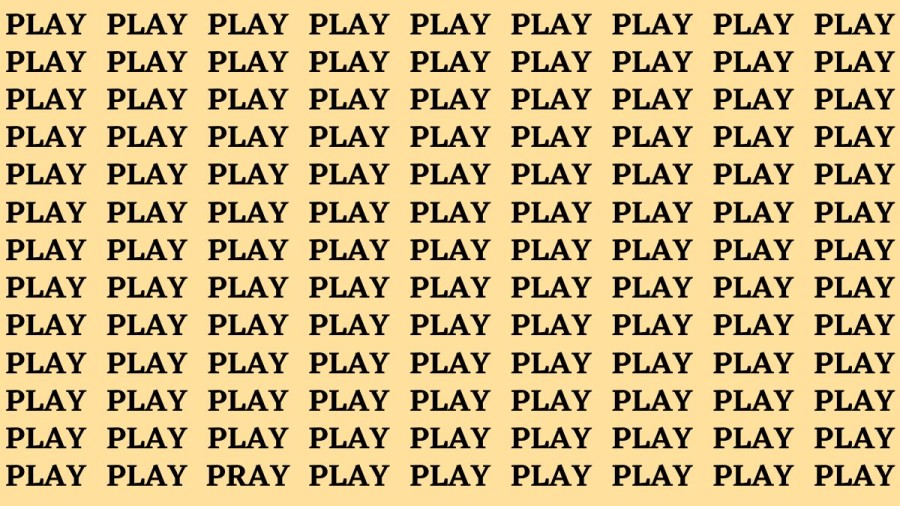 Brain Test: Find the Word Pray among Play in 12 Secs