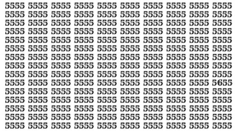 Observation Skills Test : Can you find the number 5655 among 5555 in 10 seconds?