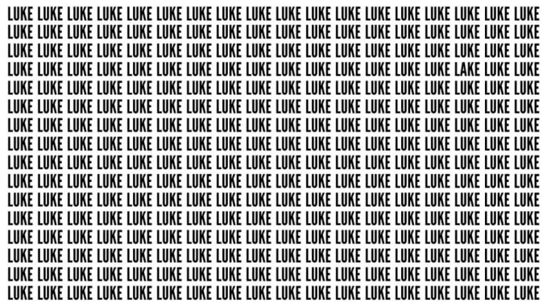 Brain Teaser: If You Have Hawk Eyes Find The Word Lake From Luke In 18 Secs