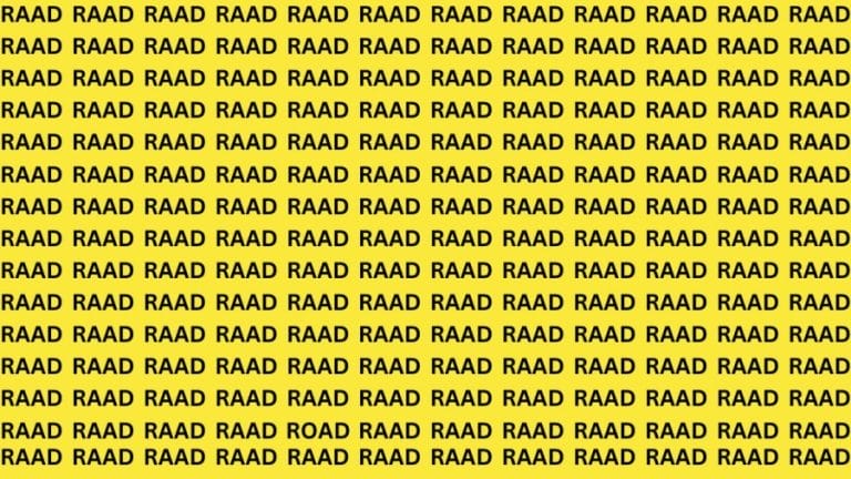 Brain Teaser: If You Have Eagle Eyes Find ROAD Among RAAD within 15 Secs?