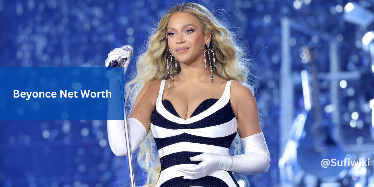 Beyonce Net Worth, What Is Beyonce’s Actual Net Worth?
