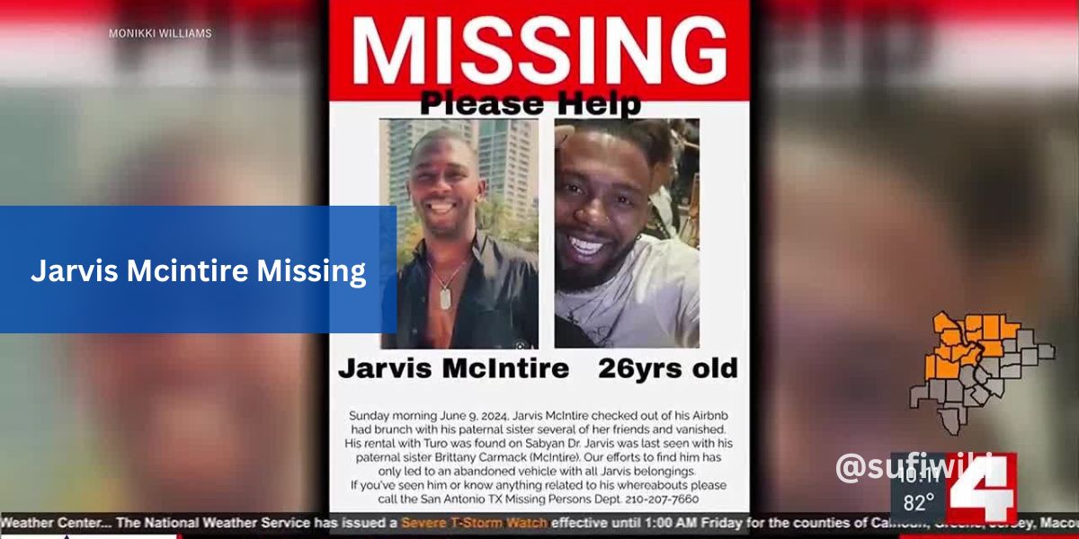 Jarvis Mcintire Missing, Explore All Details Jarvis Mcintire