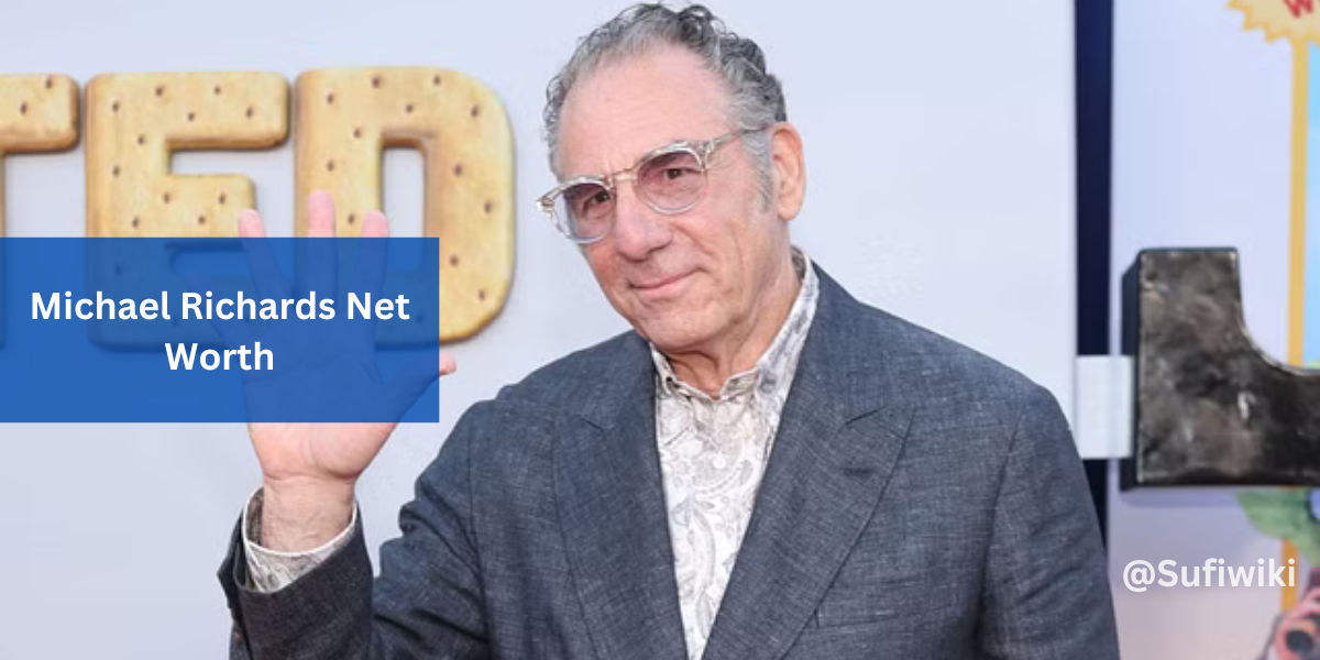 Michael Richards Net Worth, How Did Michael Become Famous?