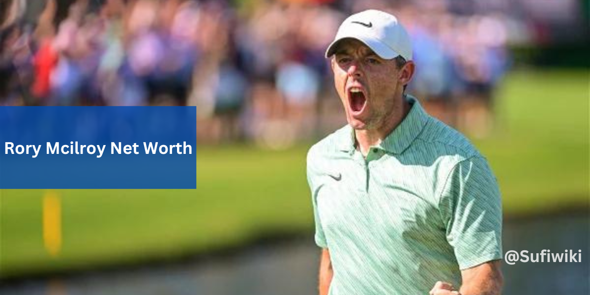 Rory Mcilroy Net Worth, How Much Is Legendry Golfer Salary and Worth?