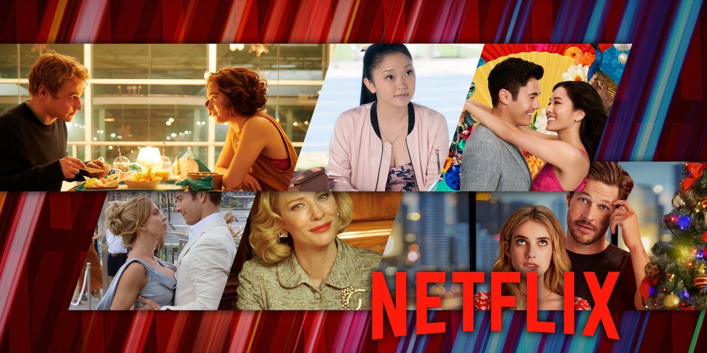 15 Best Romance Movies On Netflix Right Now