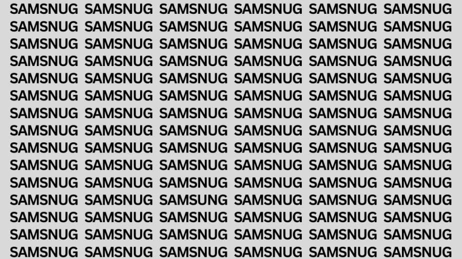 Brain Teaser: If You Have Hawk Eyes Find The Word Samsung In 22 Secs