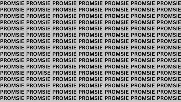 Brain Teaser: If You Have Eagle Eyes Find The Word Promise In 20 Secs