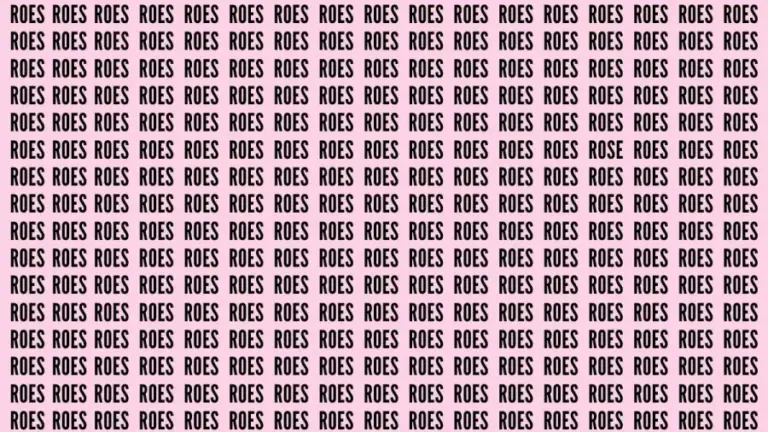 Brain Teaser: If You Have Sharp Eyes Find The Word Rose In 15 Secs