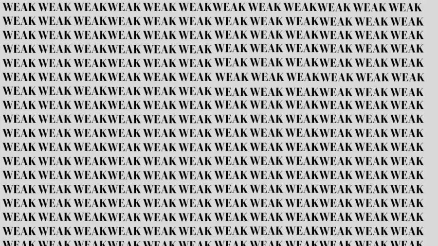 Brain Teaser: If You Have Sharp Eyes Find Week Among Weak Within 15 Seconds?