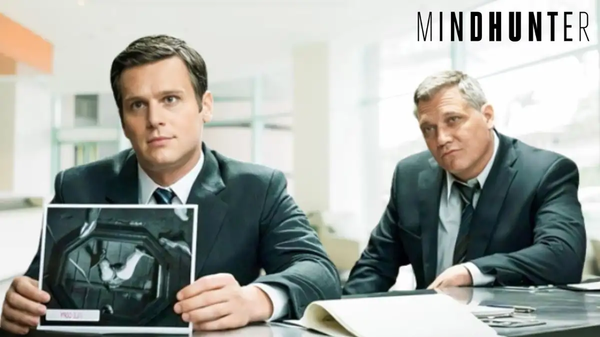 Is Mindhunter Coming Back? Will There be A Mindhunter Season 3?