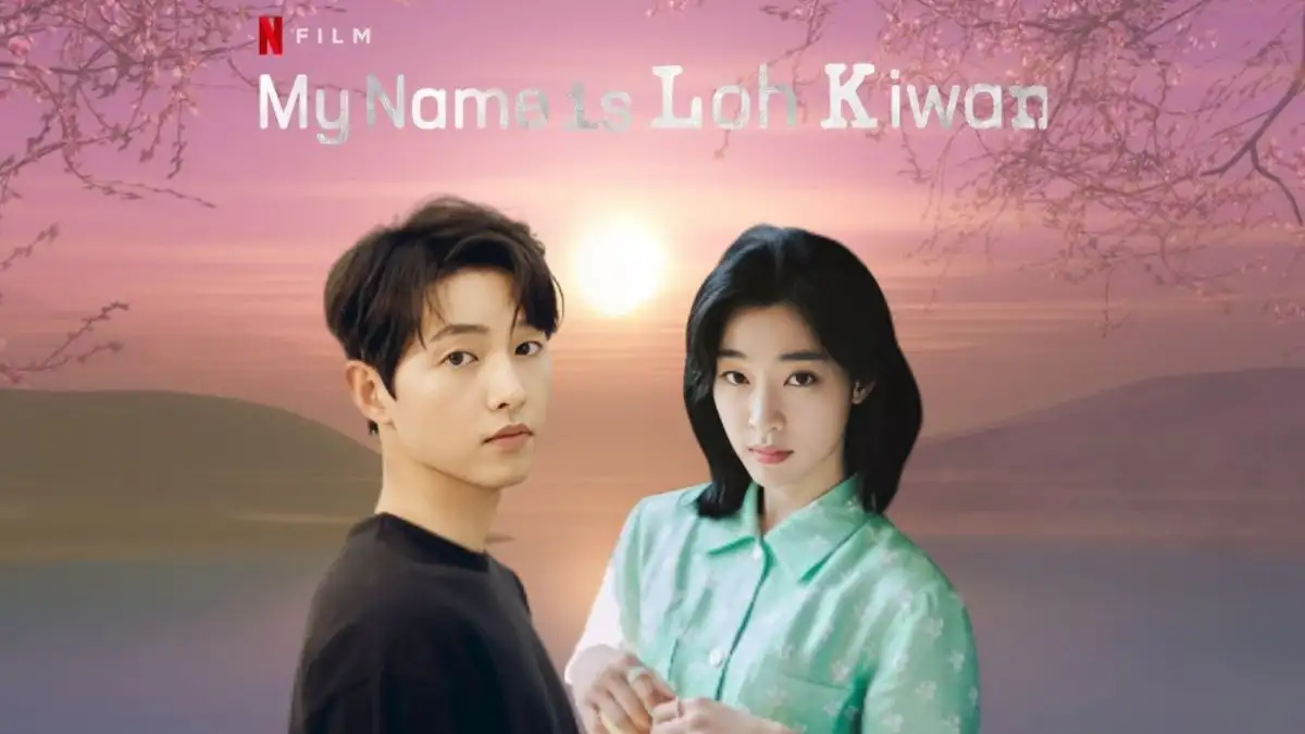 Is Netflix My Name is Loh Kiwan Based on a True Story?  My Name is Loh Kiwan Release Date, Cast, Plot, Where to Watch and More