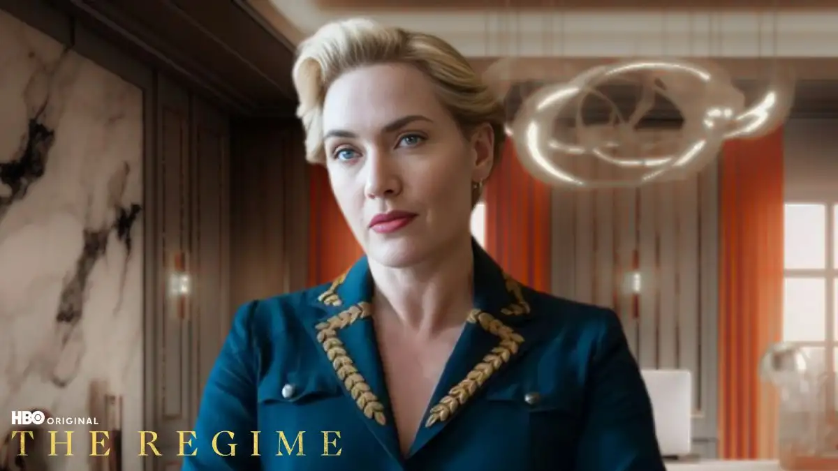 Is The Regime Starring Kate Winslet Streaming on Netflix or HBO? The Regime Cast, Plot, Release Date and More