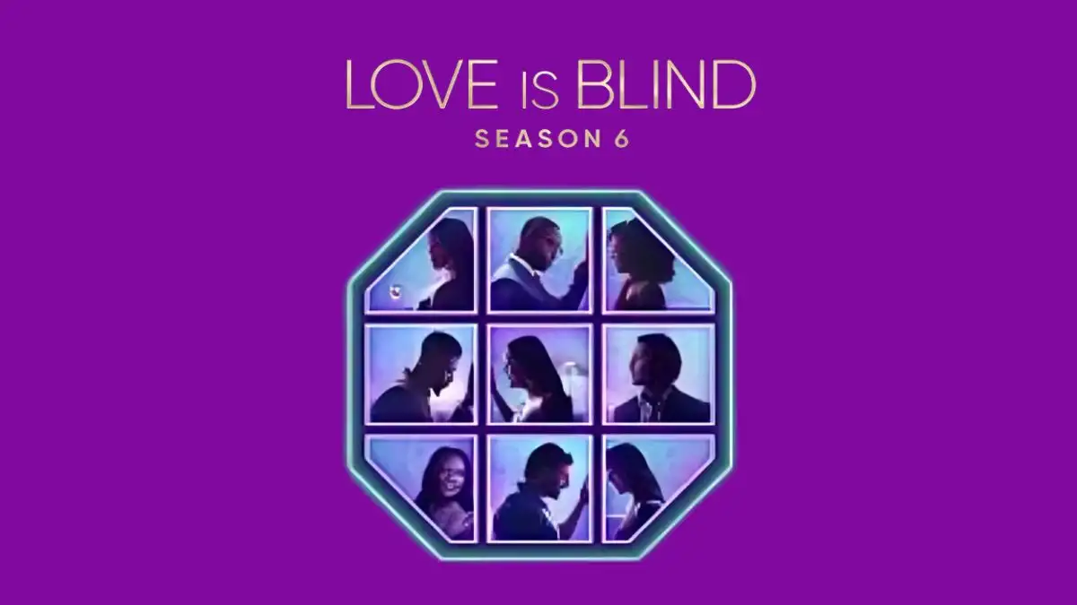 Love is Blind Season 6 Cast Zodiac Signs, Everything You Need to Know