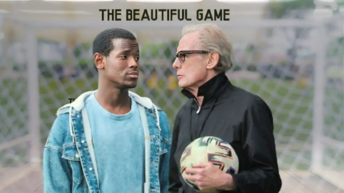 The Beautiful Game Release Date, Cast, Plot, Trailer and More