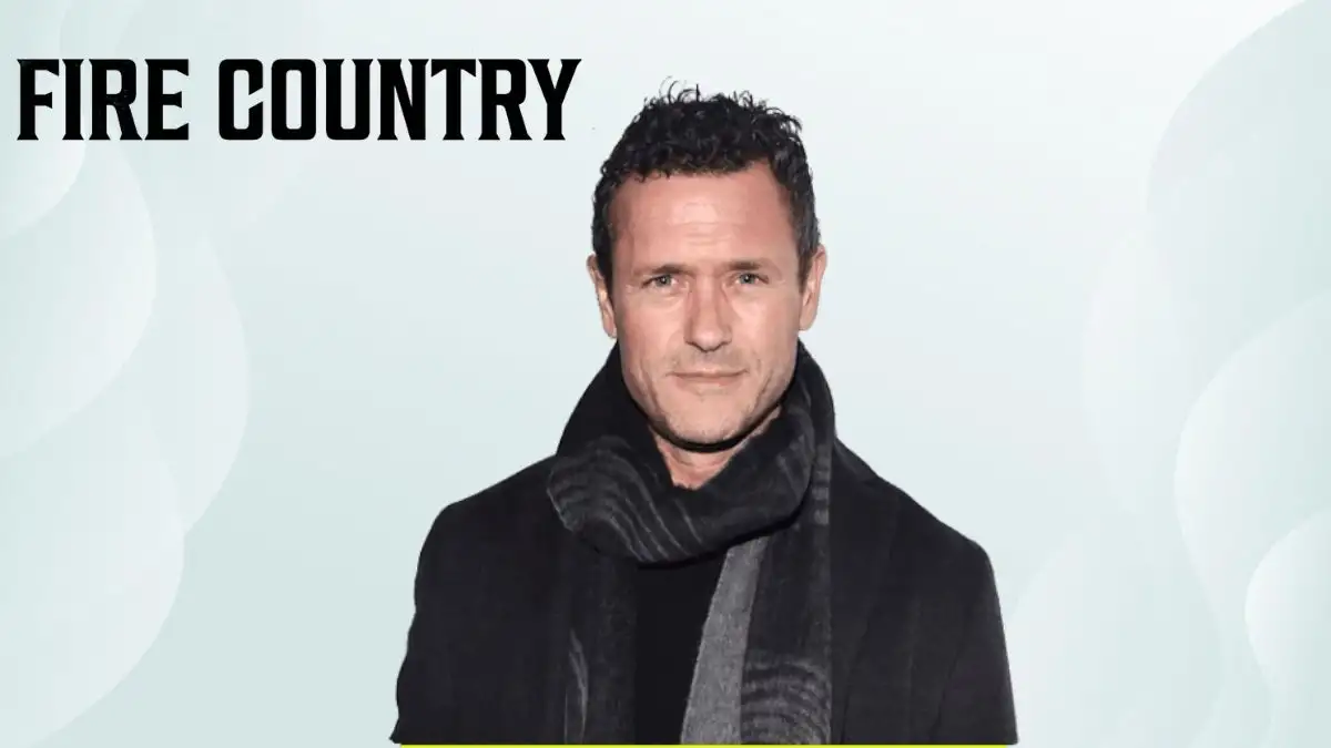 Who is Liam on Fire Country? Fire Country Wiki, Plot, Cast, Where to Watch, and More