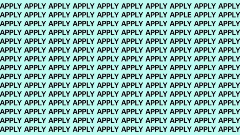 Brain Teaser: If You Have Hawk Eyes Find The Word Apple Among Apply In 30 Secs