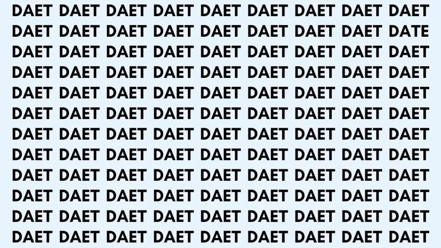 Brain Teaser: If You Have Hawk Eyes Find The Word Date In 22 Secs