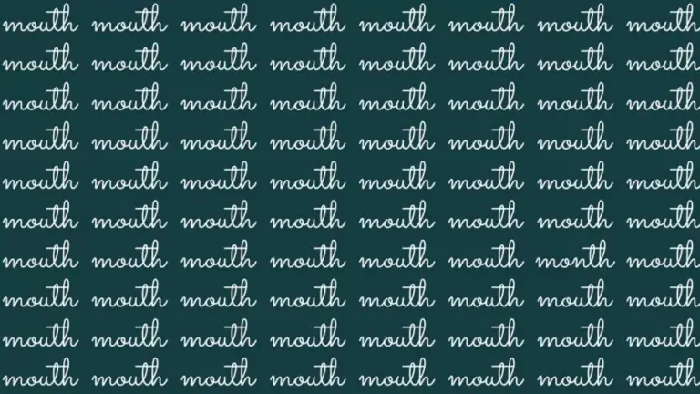 Brain Test: If You Have Hawk Eyes Find The Word Month Among Mouth In 25 Secs