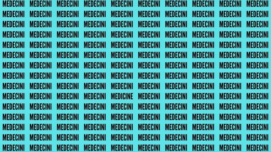 Brain Teaser: If You Have Eagle Eyes Find The Word Medicine In 15 Secs