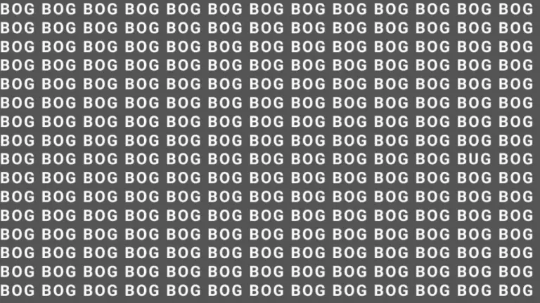 Brain Teaser: If You Have Sharp Eyes Find The Word Bug Among Bog In 20 Secs