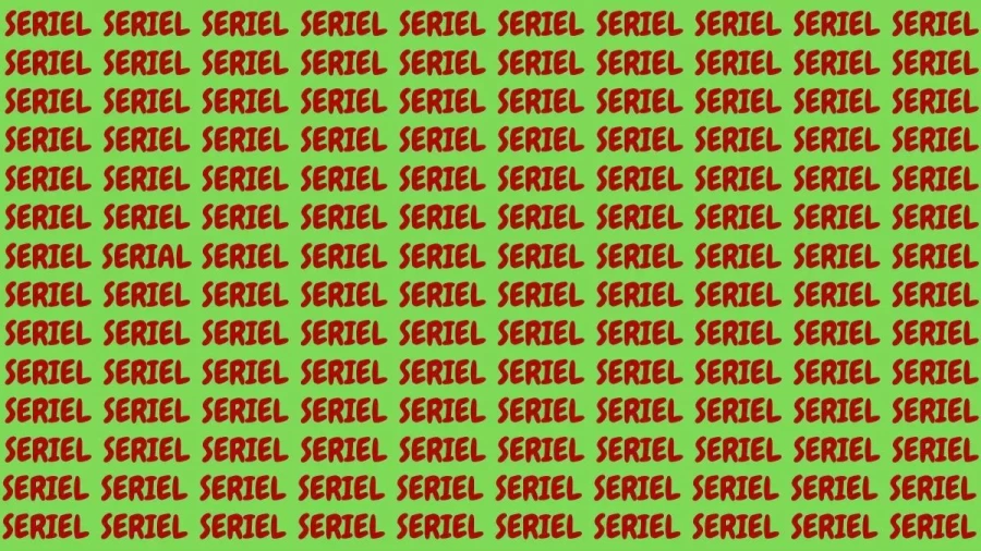 Brain Teaser: If You Have Eagle Eyes Find The Word Serial In 20 Secs