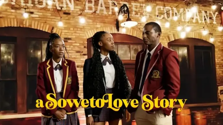 A Soweto Love Story Ending Explained, Review, Cast, Plot, Trailer, and More