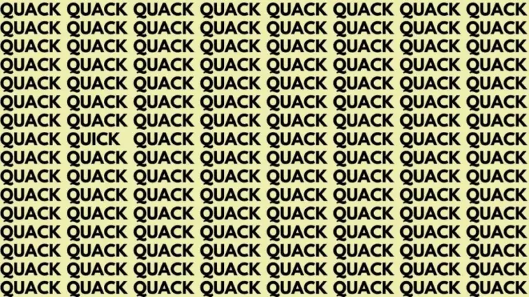 Brain Teaser: If You Have Eagle Eyes Find Quick Among Quack In 18 Secs