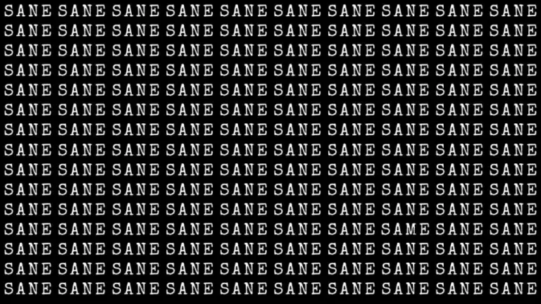 Brain Teaser: If You Have Hawk Eyes Find The Same Among Sane In 20 Sec