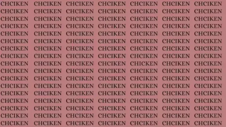 Brain Test: If You Have Eagle Eyes Find Word Chicken in 20 Secs