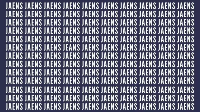 Brain Test: If You Have Sharp Eyes Find The Word Jeans In 20 Secs