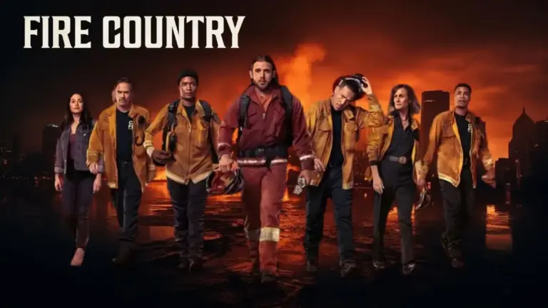 Fire Country Season 2 Spoilers, Know Everything About Fire Country Season 2