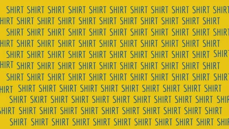 Optical Illusion Challenge: Your Challenge is to Spot the SKIRT Among these SHIRT Within 30 Seconds