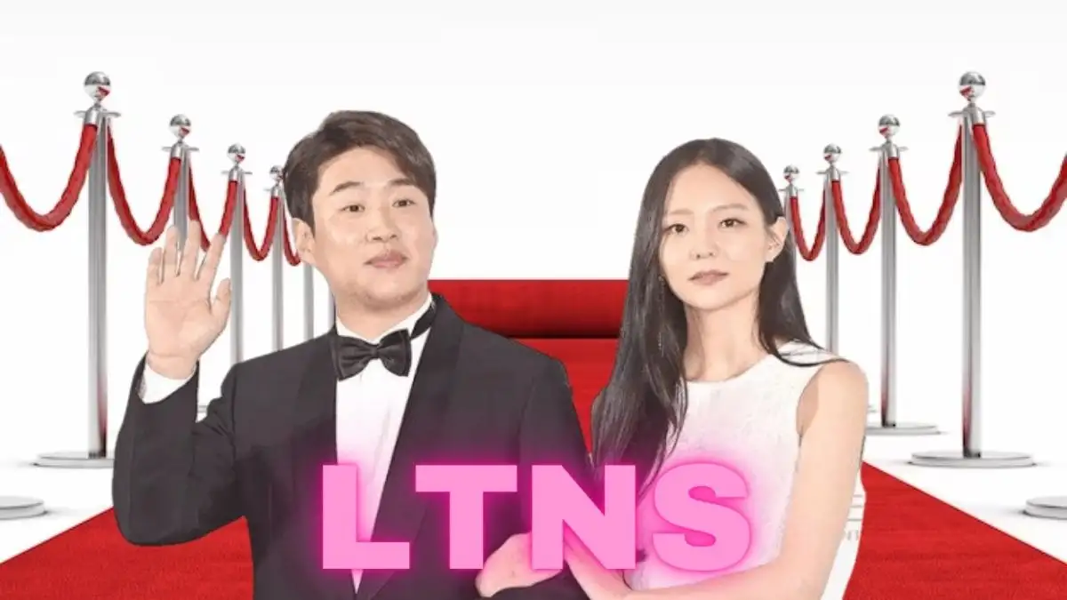 Will There be a LTNS Season 2? Wiki, Summary, Cast and More