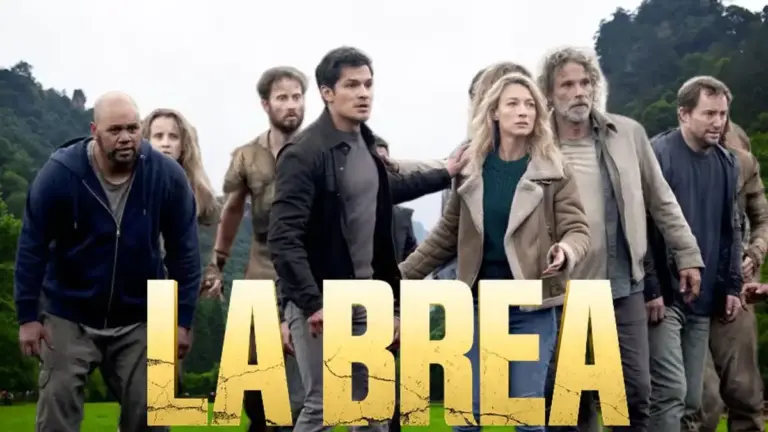 La Brea Season 3 Episode 2 Ending Explained, Release Date, Cast, Plot, Where to Watch and More