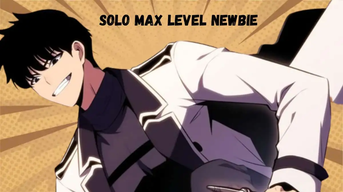 Solo Max Level Newbie Chapter 137 Release Date, Spoiler, Recap, and Where to Read Solo Max Level Newbie Chapter 137?